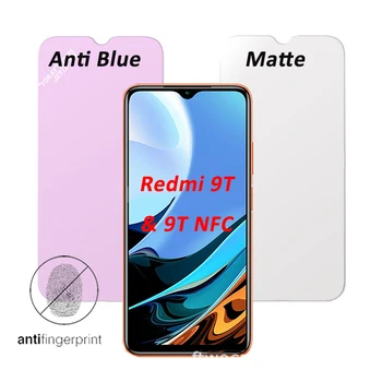 Za Xiaomi Redmi 9T NFC Stekla Proti Modra In Mat Kaljeno Steklo Screen Protector Za Redmi 9T NFC 9H Trdoto Zaščitno folijo