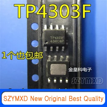 10Pcs/Veliko Novo Izvirno TP4303F TP4303F-V1.6 SOP8 obliž TP4303 mobilne moč čip Na Zalogi